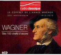 EMI Classics Radio Classique - Wagner 100 Best Radio Classiqu