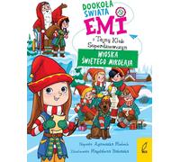 Emi et le Club du Père Noël Secret Volume 5 Autour du Monde Le Village du Père Noël