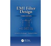 EMI Filter Design by Pullen Timothy M. Rockwell Collins Cedar Rapids Iowa USA Paperback Book Richard Lee Ozenbaugh, Timothy M Pullen (Auteur)