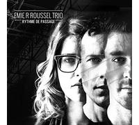 Emie R Trio Roussel - Rythme De Passage [VINYL]