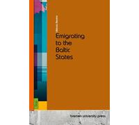 Emigrating to the Baltic States