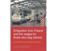 Emigration From Poland The Christian Dustmann, Tommaso Frattini, Anna Rosso (Auteur)