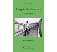 M.S. Yansane – Émigrés de l'intérieur – Tome 2 : Le survivant – Broché