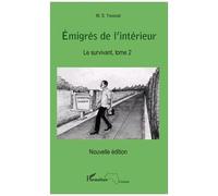 M.S. Yansane – Émigrés de l'intérieur – Tome 2 : Le survivant – Broché