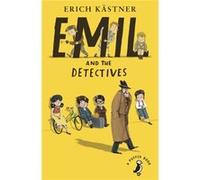 Emil and the Detectives (A Puffin Book) Kästner, Erich (Auteur)