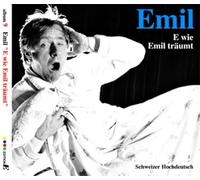Emil - E wie Emil träumt: CD 9 /Schweizer Hochdeutsch