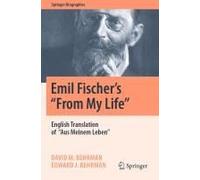 Emil Fischer's ''from My Life