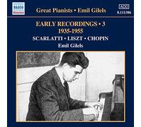 Emil Gilels: Earling Recording, Vol.3