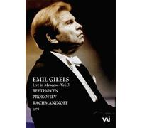 Emil Gilels Live In Moscow, Vol 3