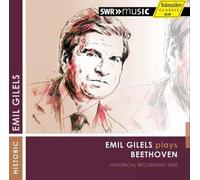 Emil Gilels Plays Beethoven