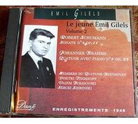 Emil Gilels Vol. 1 : Brahms : Quat. Pour Piano No. 1, Schumann : Sonate No. 1 Quat. Beethoven - Enr. 1948