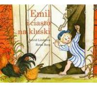 Emil i ciasto na kluski - Astrid Lindgren, Bjorn Berg (livre en polonais)