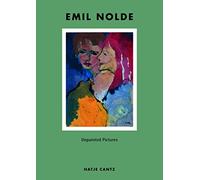 Emil Nolde: Unpainted Pictures