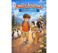 Emil’s Journey: Learning from the Animals of the World
