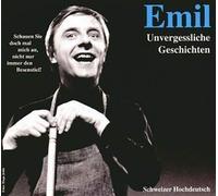 Emil Steinberger Emil-Unvergessliche Geschichten (CD)