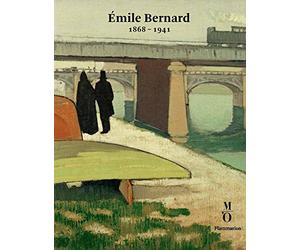 Emile Bernard 1868-1941: 1868-1941
