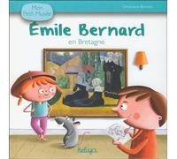 Emile bernard en bretagne - Christophe Boncens - Beluga - cartonné - Document jeunesse dès 3 ans