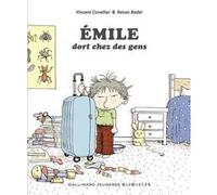 Émile dort chez des gens Vincent Cuvellier (Auteur), Ronan Badel (Illustration)