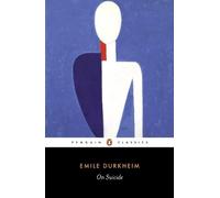 Emile Durkheim On Suicide (Poche)