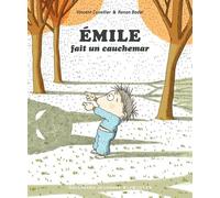 EMILE FAIT UN CAUCHEMAR