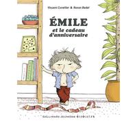 Émile et le cadeau d'anniversaire - Vincent Cuvellier - Gallimard jeunesse - cartonné - Album jeunesse