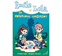 Émile et Lola â?? La Magicienne maléfique