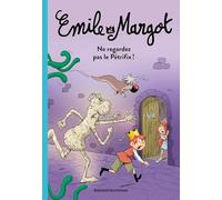 Émile et Margot, Tome 02: Mes premiers J'aime Lire - Émile et Margot ne regardez pas le Pétrifix !
