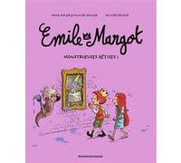 Émile et Margot, Tome 02 Olivier Muller (Auteur), Anne Didier (Auteur), Olivier Deloye (Illustration)