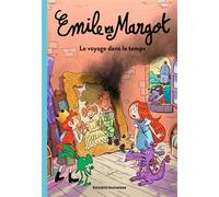 Émile et Margot, Tome 04 Le voyage dans le temps - Leslie Meyzer - Bayard Jeunesse - broché - Roman cadet