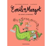 Emile Et Margot - Tome 14 - En Avant La Musique !