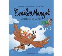 Émile et Margot, Tome 15 Anne Didier (Auteur), Olivier Muller (Auteur), Olivier Deloye (Illustration), Clémence Sapin (Coloriste)