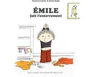 Émile fait l'enterrement Vincent Cuvellier (Auteur), Ronan Badel (Illustration)