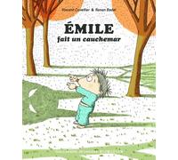 EMILE FAIT UN CAUCHEMAR