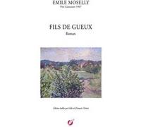 Emile moselly - fils de gueux JFrançois Chénin (Auteur)