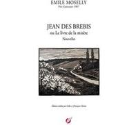 Emile moselly - jean des brebis JFrançois Chénin (Auteur)