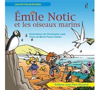 Emile Notic et les oiseaux marins - Marie-Paule Cadieu - Gisserot Editions - broché - Contes et légendes jeunesse