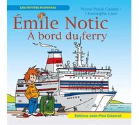 Emile Notic : La car ferry