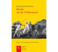 Émile ou de l'éducation - Jean-Jacques Rousseau - Classiques Garnier - broché - Essai