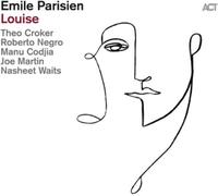 Emile Parisien Sextet Louise (Vinyl) 12" Album