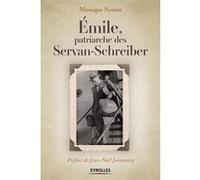 Emile, patriarche des Servan-Schreiber