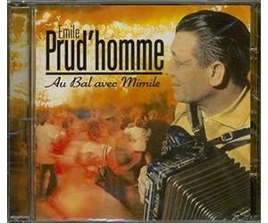Emile Prud'Homme - Au Bal Avec Mimile