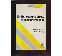 Émile, reviens vite, ils sont devenus fous (0000)