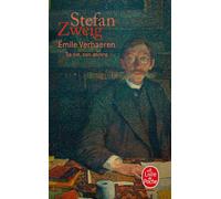 Emile Verhaeren - Stefan Zweig - Lgf - Poche - Biographie
