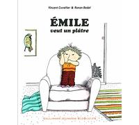 EMILE VEUT UN PLATRE