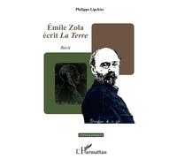 Emile Zola Écrit La Terre