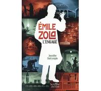 Émile Zola, l'Engagé