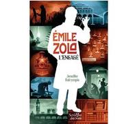 Émile Zola, l'Engagé Jennifer Dalrymple (Auteur)