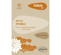 Emile Zola, Pot-Bouille Parcours : dévoiler les rouages de la société - Émilie Stouder - Ellipses - broché - Scolaire / Universitaire