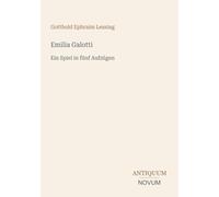 Emilia Galotti: Ein Spiel in fünf Aufzügen