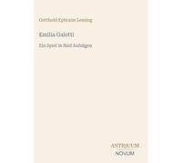 Emilia Galotti: Ein Spiel in fünf Aufzügen